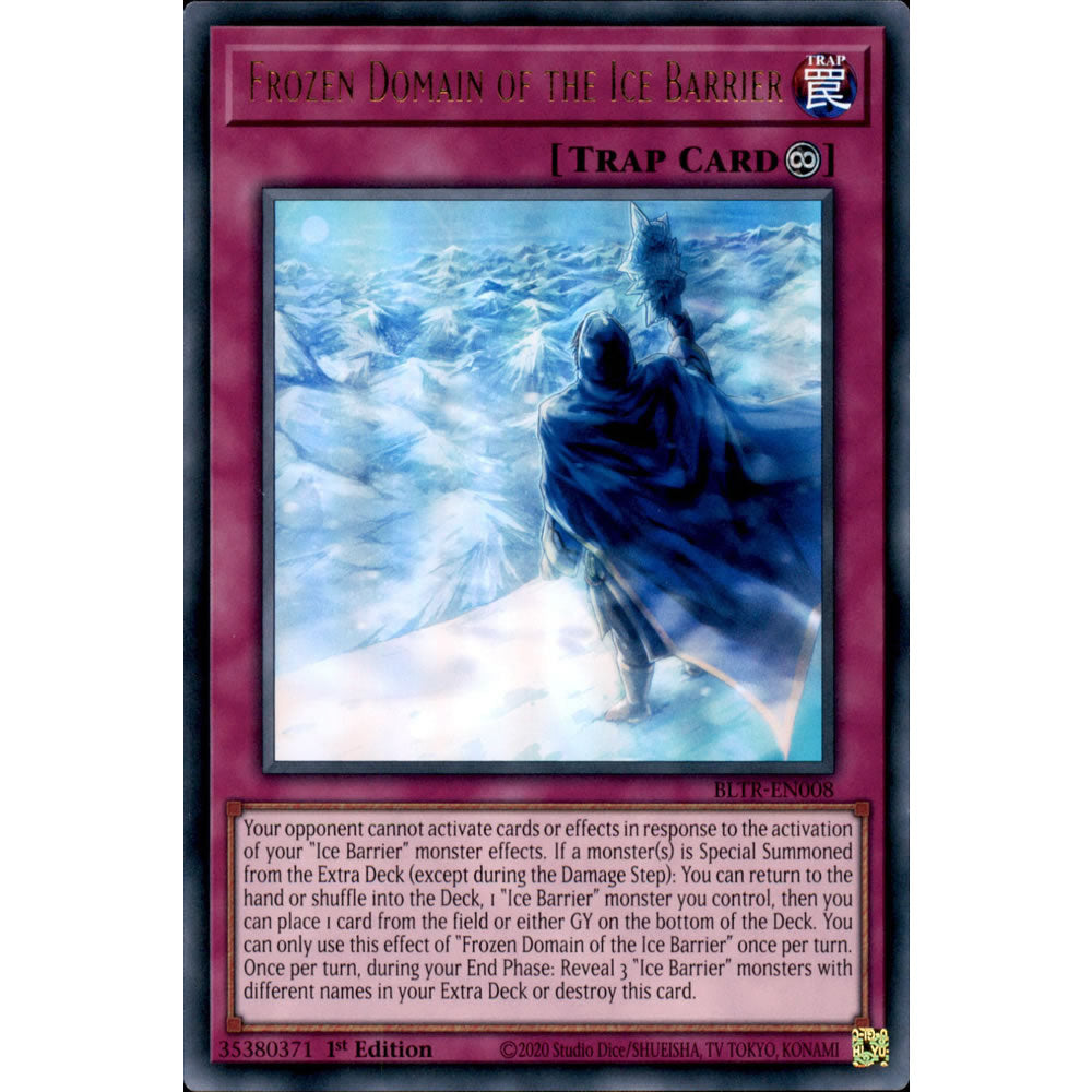 Frozen Domain of the Ice Barrier BLTR-EN008 Yu-Gi-Oh! Card from the Battles of Legend: Terminal Revenge Set