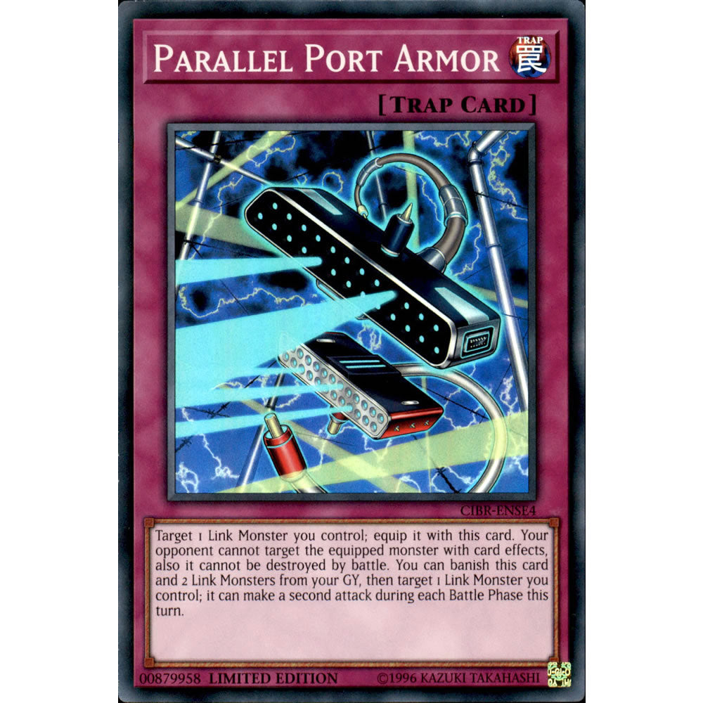 Parallel Port Armor CIBR-ENSE4 Yu-Gi-Oh! Card from the Circuit Break Special Edition Set