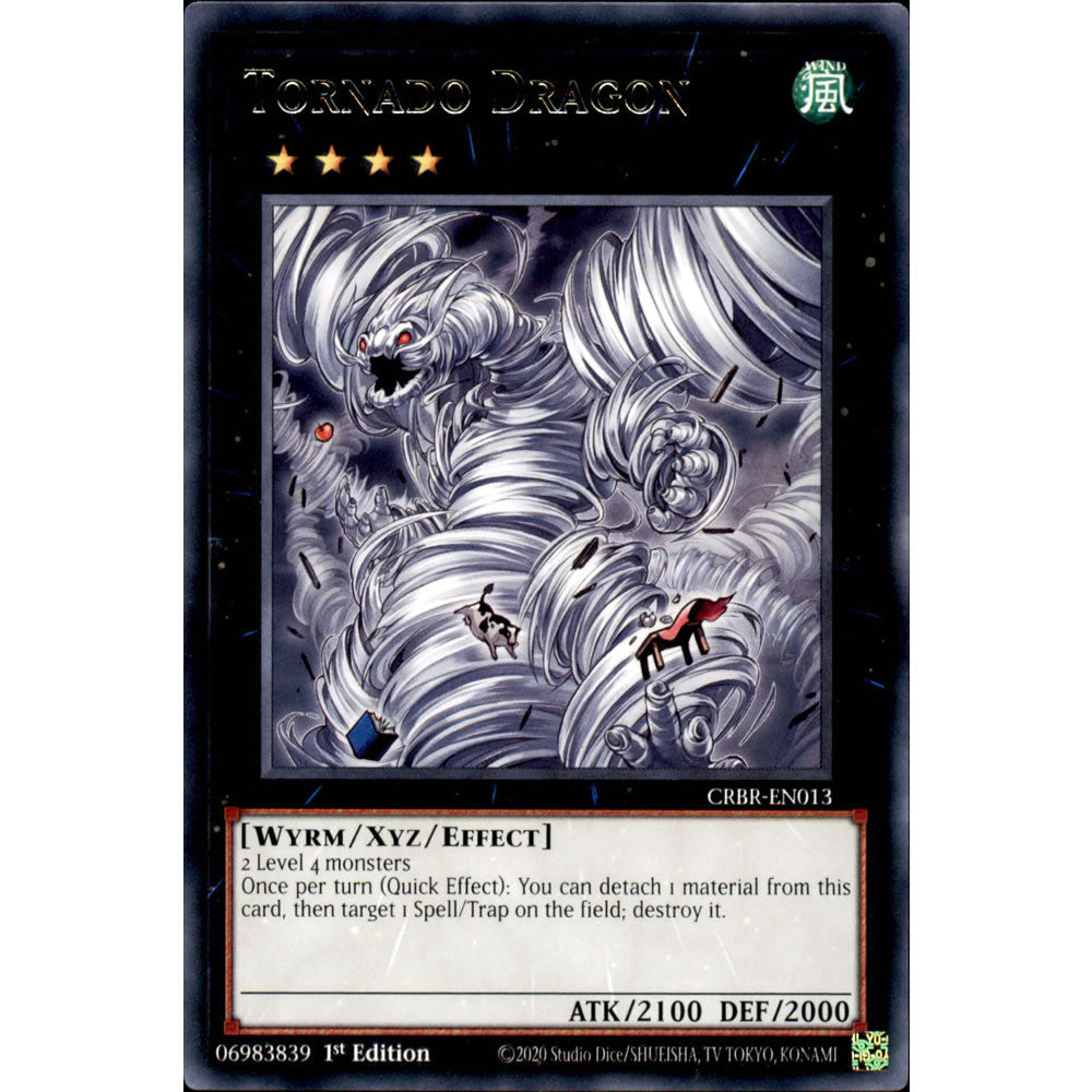 Tornado Dragon CRBR-EN013 Yu-Gi-Oh! Card from the Crossover Breakers Set