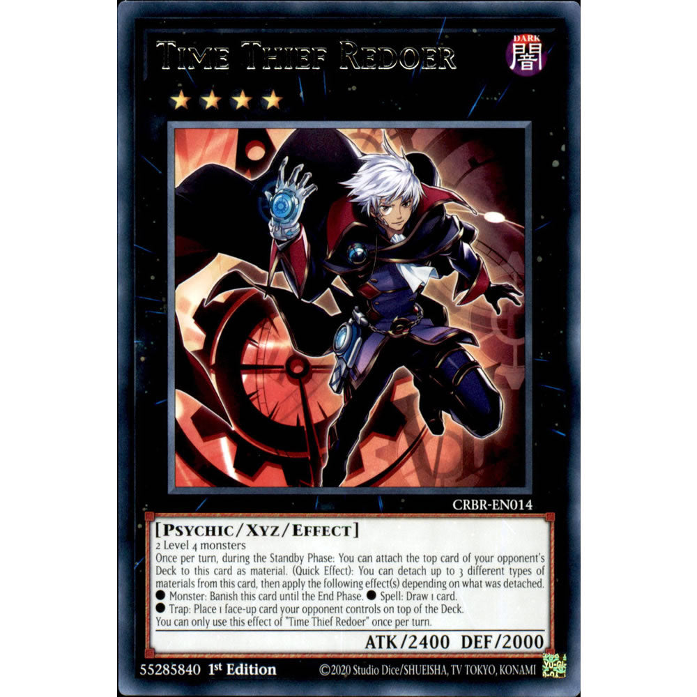 Time Thief Redoer CRBR-EN014 Yu-Gi-Oh! Card from the Crossover Breakers Set