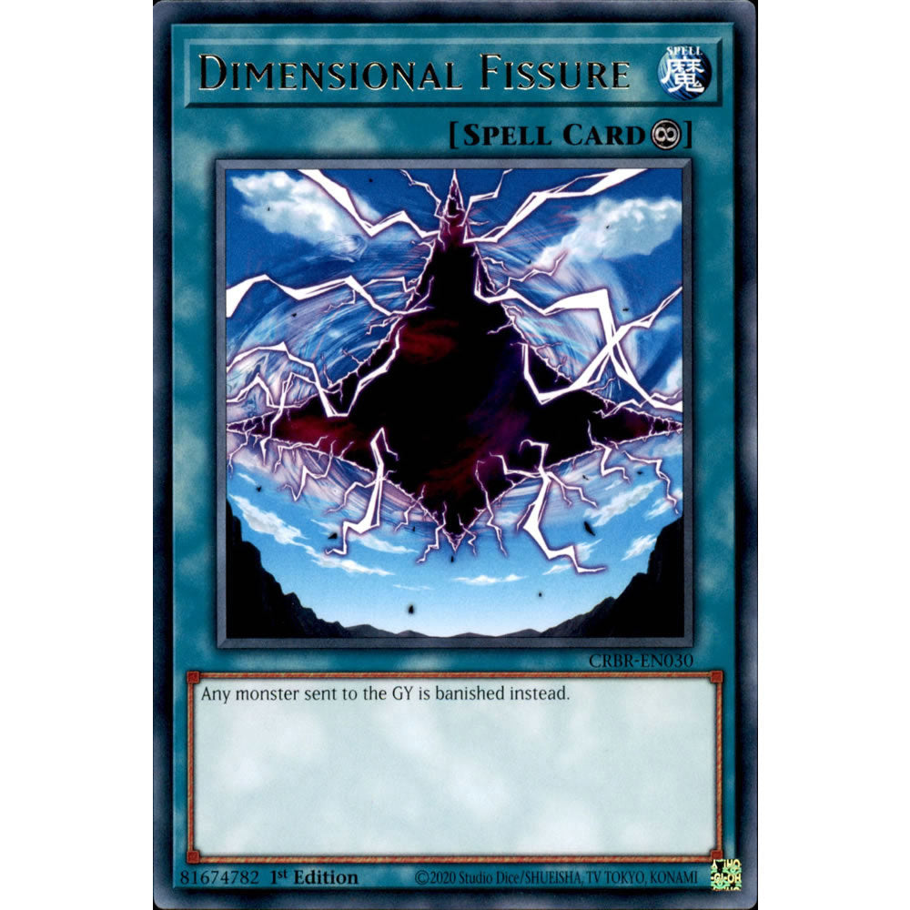 Dimensional Fissure CRBR-EN030 Yu-Gi-Oh! Card from the Crossover Breakers Set