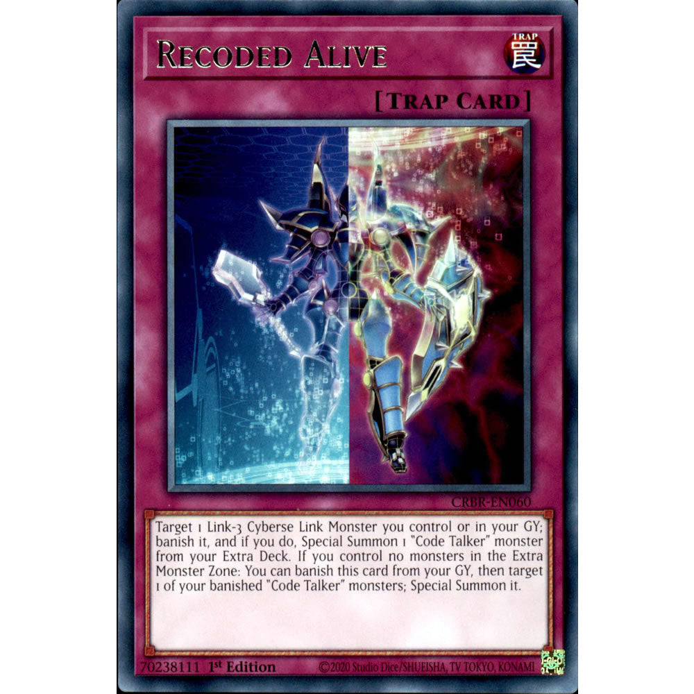 Recoded Alive CRBR-EN060 Yu-Gi-Oh! Card from the Crossover Breakers Set