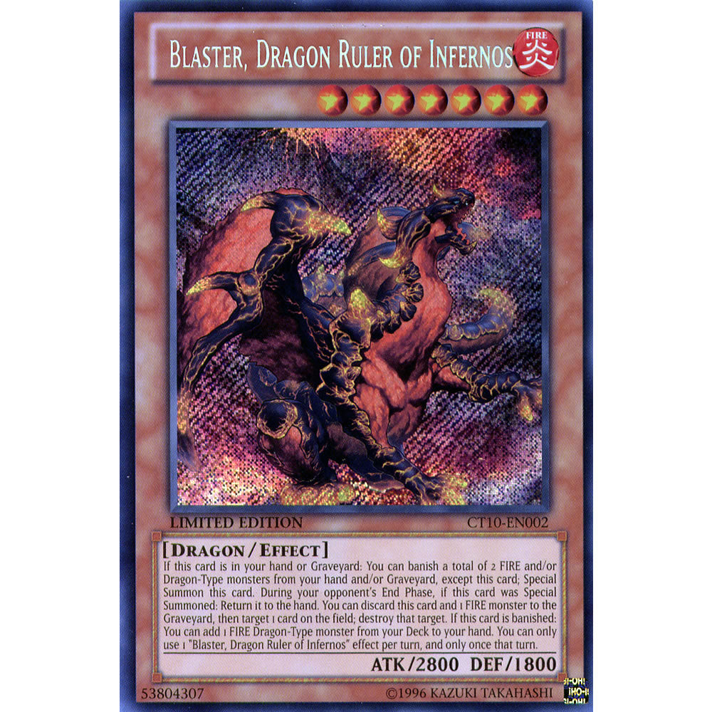 Blaster, Dragon Ruler of Infernos CT10-EN002 Yu-Gi-Oh! Card from the Collector Tin 2013 Promo Set