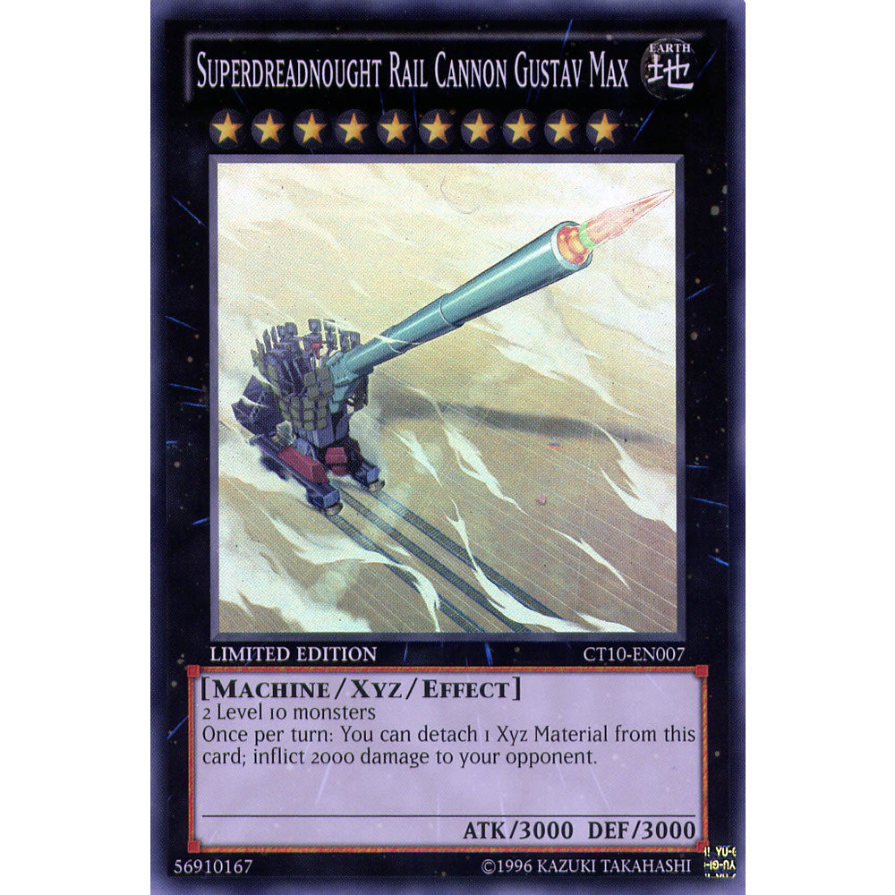 Superdreadnought Rail Cannon Gustav Max CT10-EN007 Yu-Gi-Oh! Card from the Collector Tin 2013 Promo Set