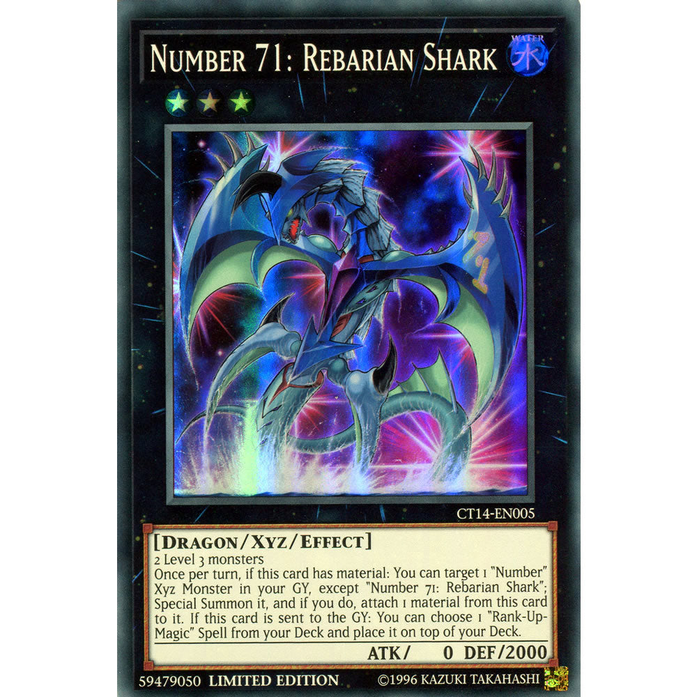 Number 71: Rebarian Shark CT14-EN005 Yu-Gi-Oh! Card from the Mega-Tin 2017 Promo Set