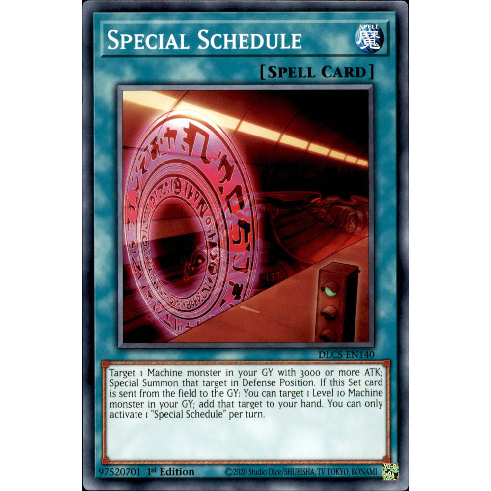 Special Schedule DLCS-EN140 Yu-Gi-Oh! Card from the Dragons of Legend: The Complete Series Set