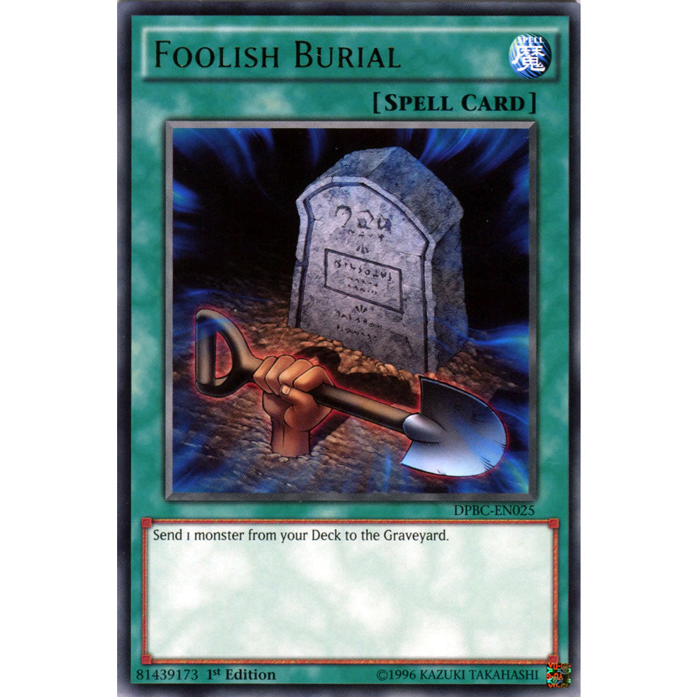 Foolish Burial DPBC-EN025 Yu-Gi-Oh! Card from the Duelist Pack: Battle City Set