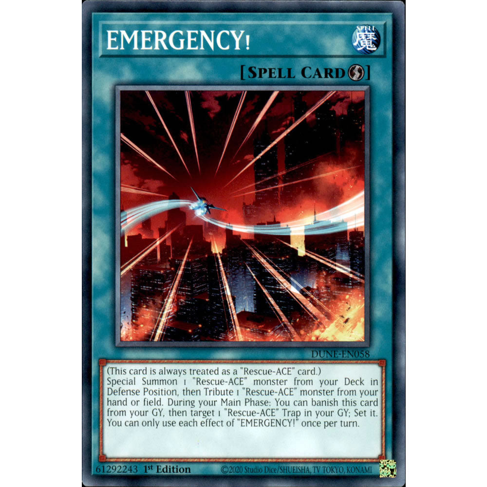 EMERGENCY! DUNE-EN058 Yu-Gi-Oh! Card from the Duelist Nexus Set