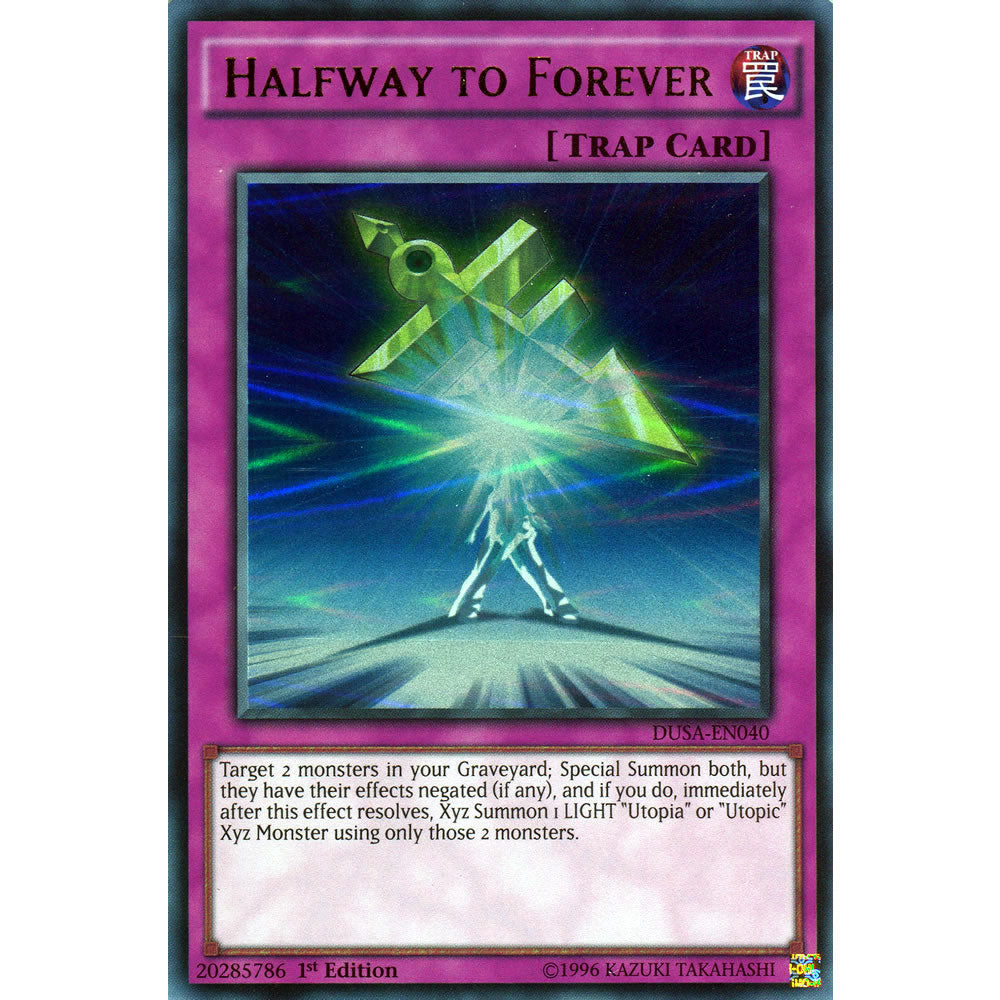 Halfway to Forever DUSA-EN040 Yu-Gi-Oh! Card from the Duelist Saga Set