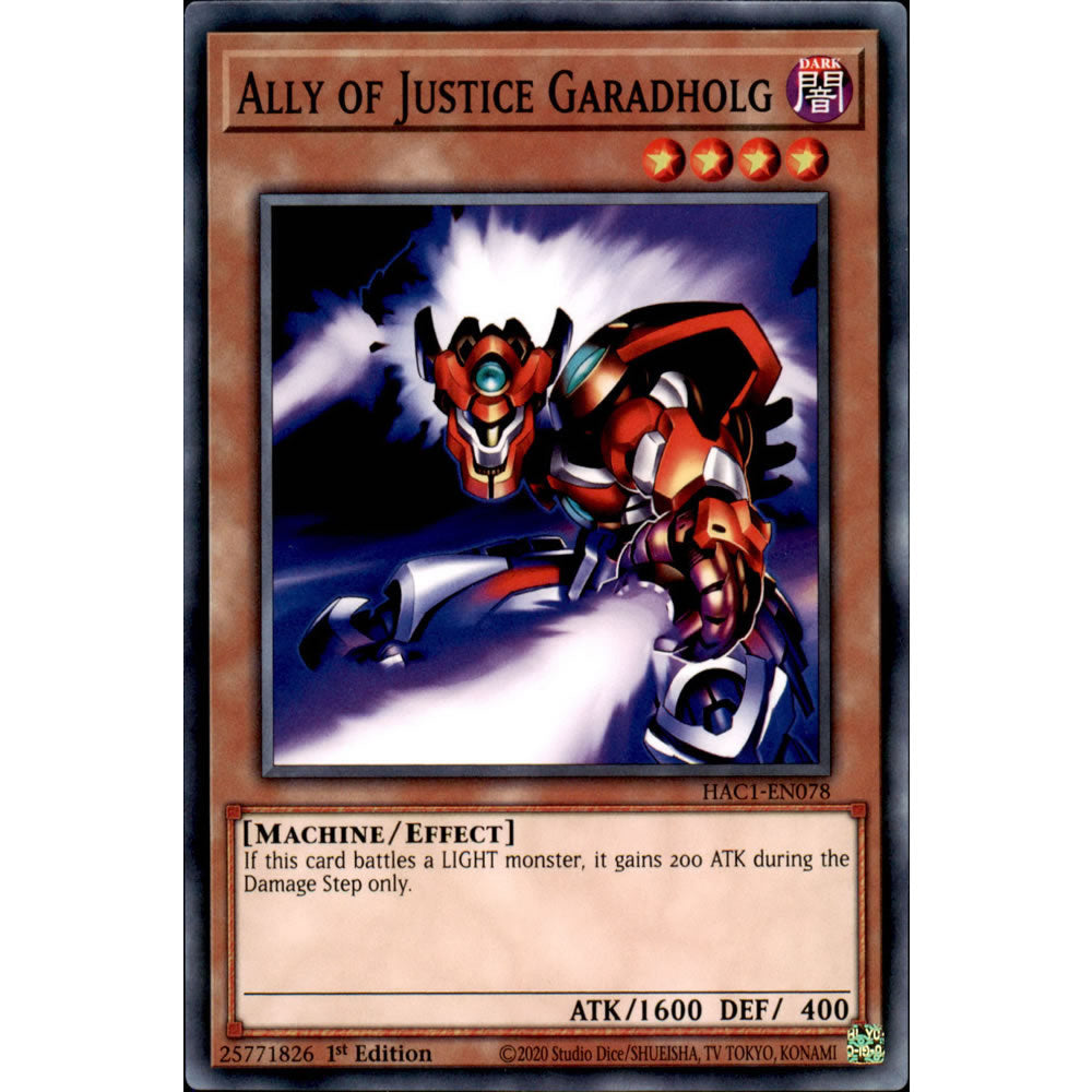 Ally of Justice Garadholg HAC1-EN078 Yu-Gi-Oh! Card from the Hidden Arsenal: Chapter 1 Set