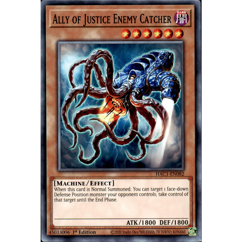 Ally of Justice Enemy Catcher HAC1-EN082 Yu-Gi-Oh! Card from the Hidden Arsenal: Chapter 1 Set