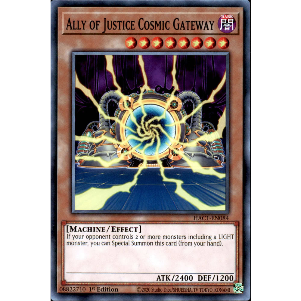 Ally of Justice Cosmic Gateway HAC1-EN084 Yu-Gi-Oh! Card from the Hidden Arsenal: Chapter 1 Set