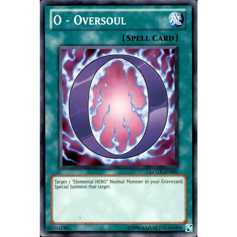 O - Oversoul LCGX-EN091 Yu-Gi-Oh! Card from the Legendary Collection 2: The Duel Academy Years Mega Pack Set