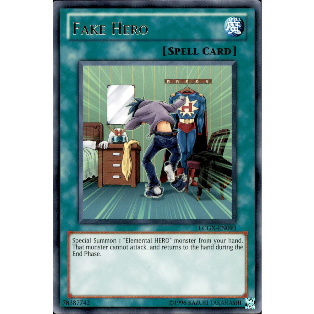 Fake Hero LCGX-EN093 Yu-Gi-Oh! Card from the Legendary Collection 2: The Duel Academy Years Mega Pack Set