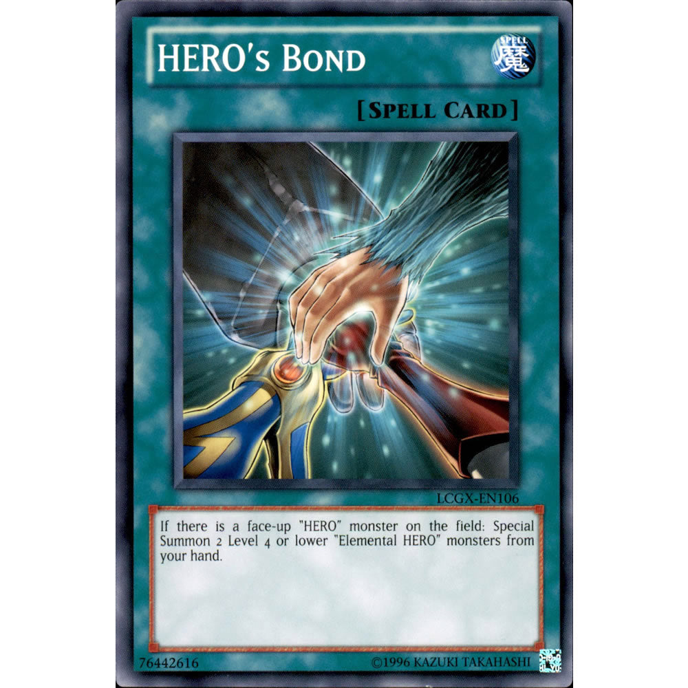 Hero's Bond LCGX-EN106 Yu-Gi-Oh! Card from the Legendary Collection 2: The Duel Academy Years Mega Pack Set