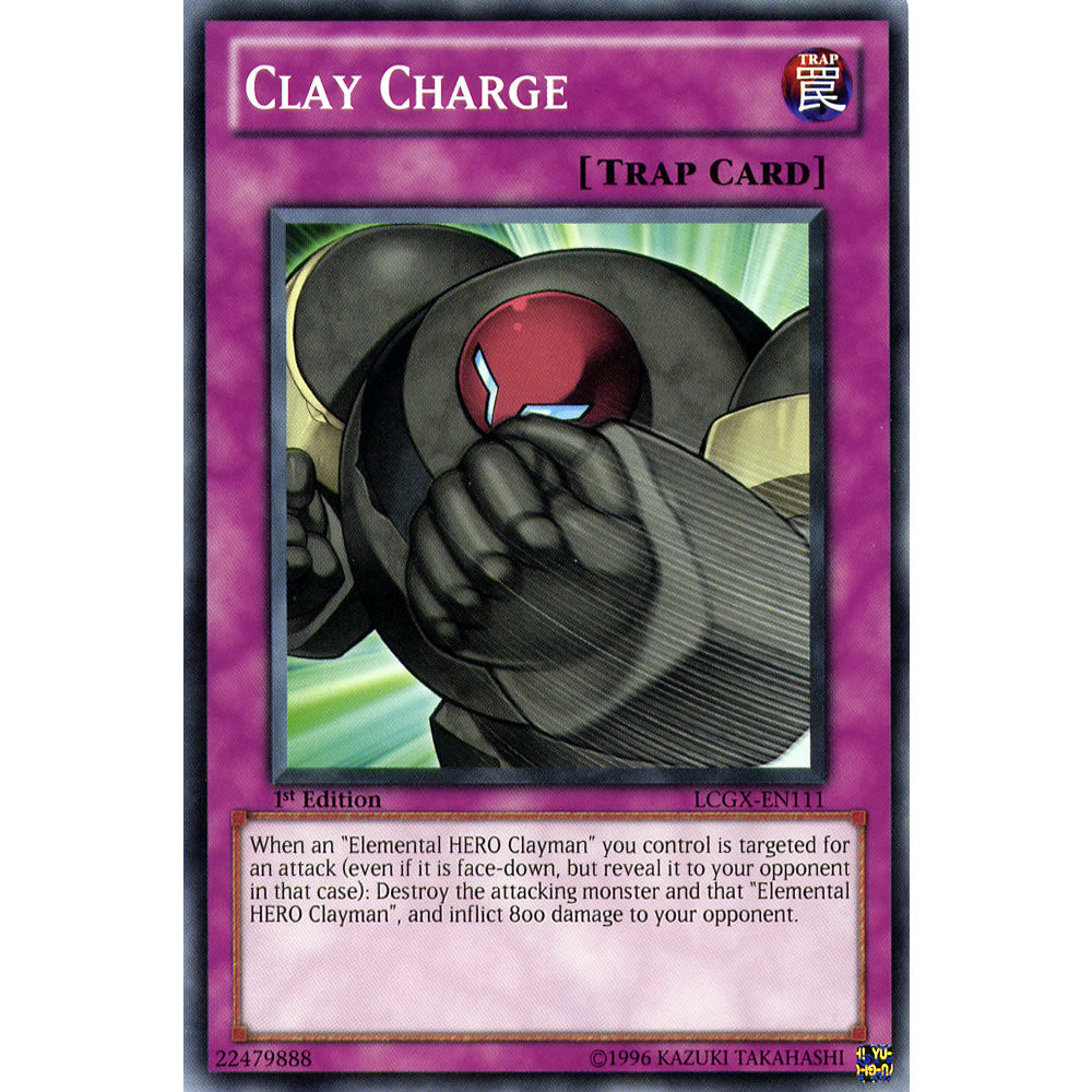 Clay Charge LCGX-EN111 Yu-Gi-Oh! Card from the Legendary Collection 2: The Duel Academy Years Mega Pack Set