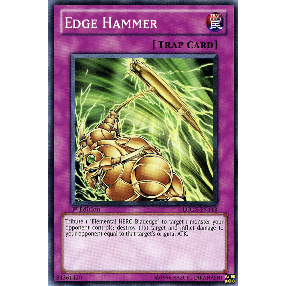 Edge Hammer LCGX-EN113 Yu-Gi-Oh! Card from the Legendary Collection 2: The Duel Academy Years Mega Pack Set