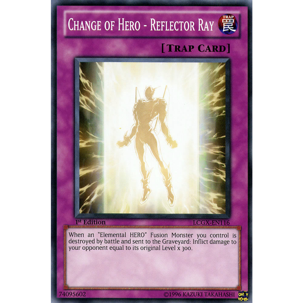 Change of Hero - Reflector Ray LCGX-EN116 Yu-Gi-Oh! Card from the Legendary Collection 2: The Duel Academy Years Mega Pack Set