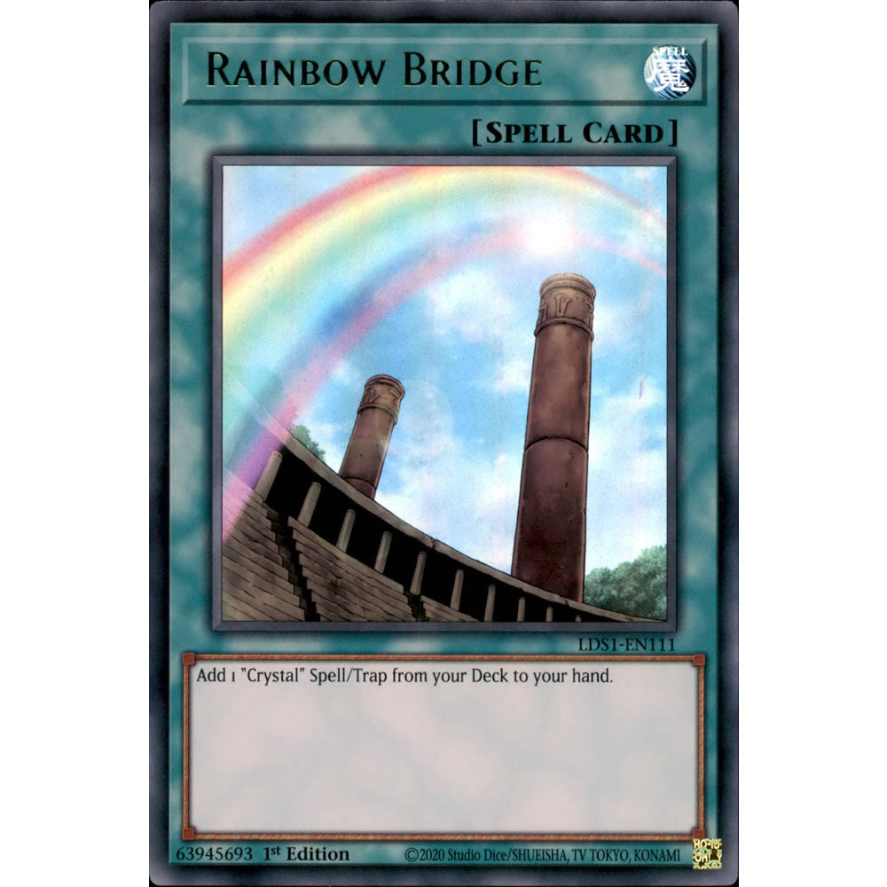 Rainbow Bridge LDS1-EN111 Yu-Gi-Oh! Card from the Legendary Duelists: Season 1 Set