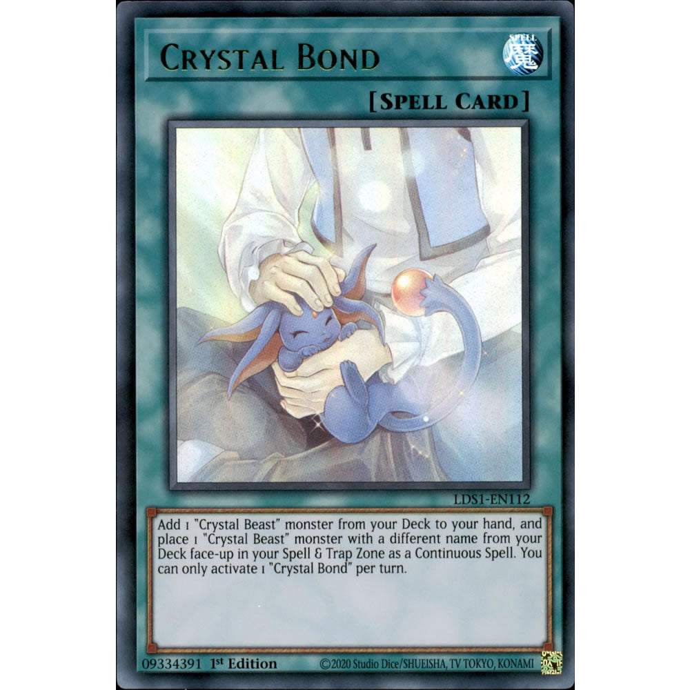 Crystal Bond LDS1-EN112 Yu-Gi-Oh! Card from the Legendary Duelists: Season 1 Set