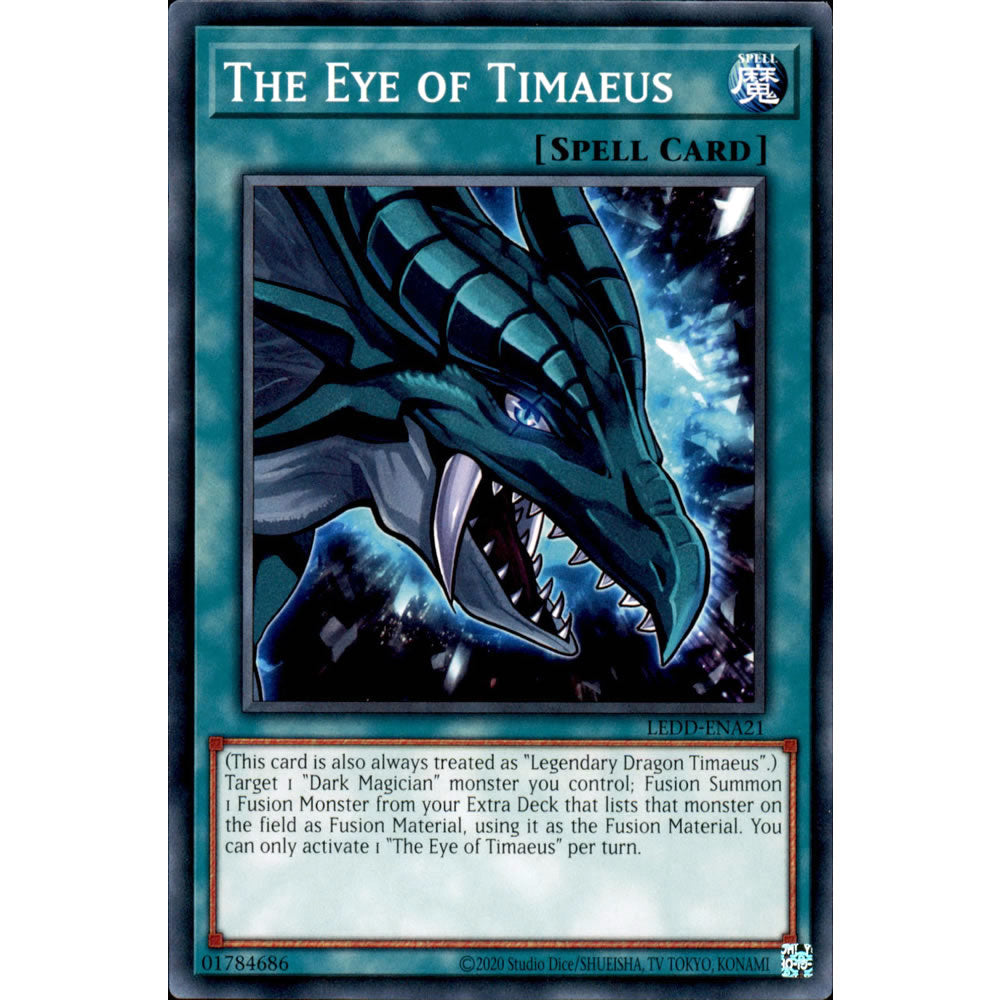 The Eye of Timaeus LEDD-ENA21 Yu-Gi-Oh! Card from the Legendary Dragon Decks Set