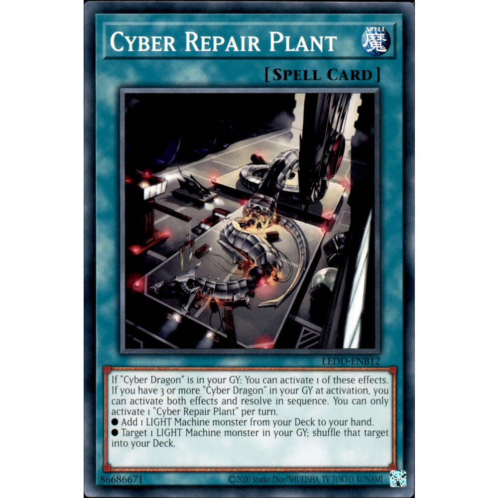 Cyber Repair Plant LEDD-ENB12 Yu-Gi-Oh! Card from the Legendary Dragon Decks Set