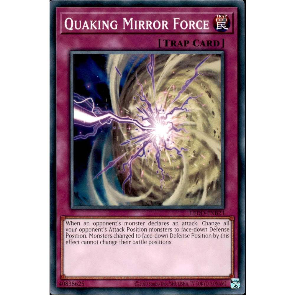 Quaking Mirror Force LEDD-ENB23 Yu-Gi-Oh! Card from the Legendary Dragon Decks Set