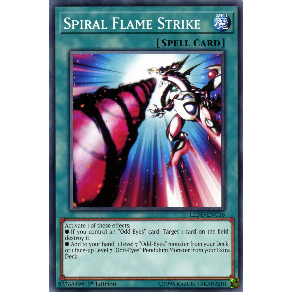 Spiral Flame Strike LEDD-ENC16 Yu-Gi-Oh! Card from the Legendary Dragon Decks Set