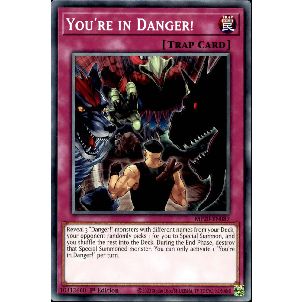 You're in Danger! MP20-EN087 Yu-Gi-Oh! Card from the Mega Tin 2020 Mega Pack Set