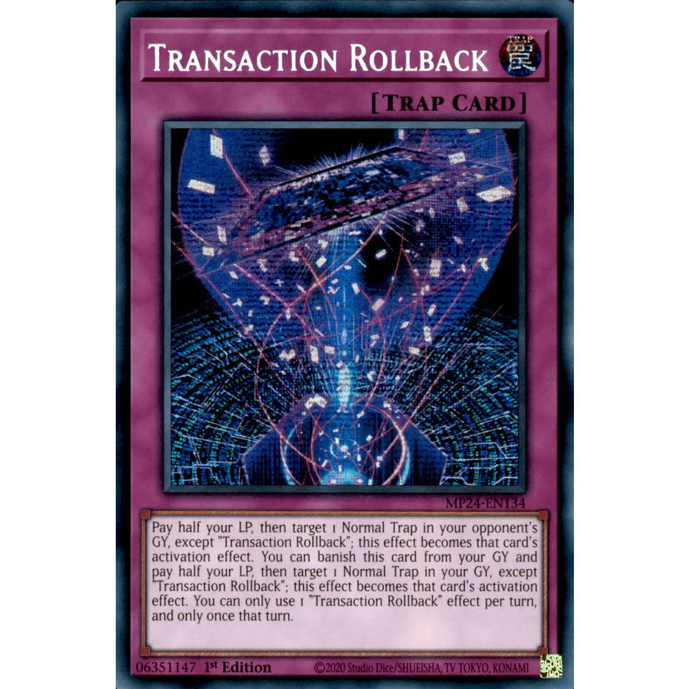 Transaction Rollback MP24-EN134 Yu-Gi-Oh! Card from the Mega Tin 2024 Mega Pack Set