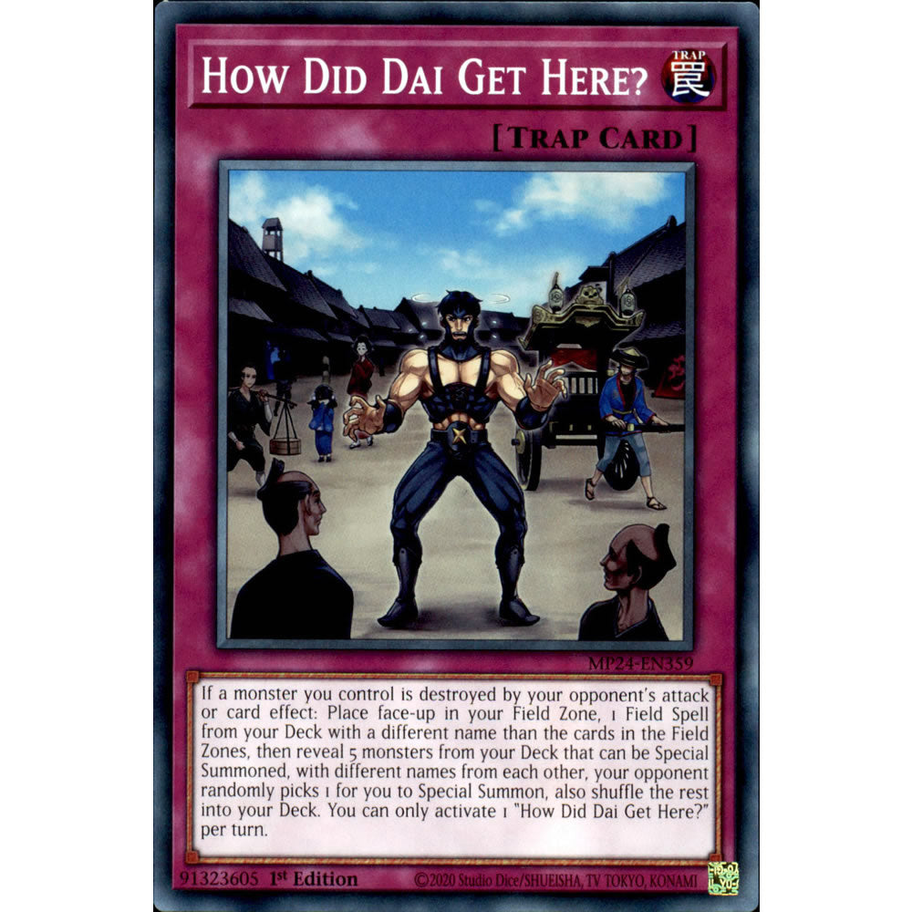 How Did Dai Get Here? MP24-EN359 Yu-Gi-Oh! Card from the Mega Tin 2024 Mega Pack Set