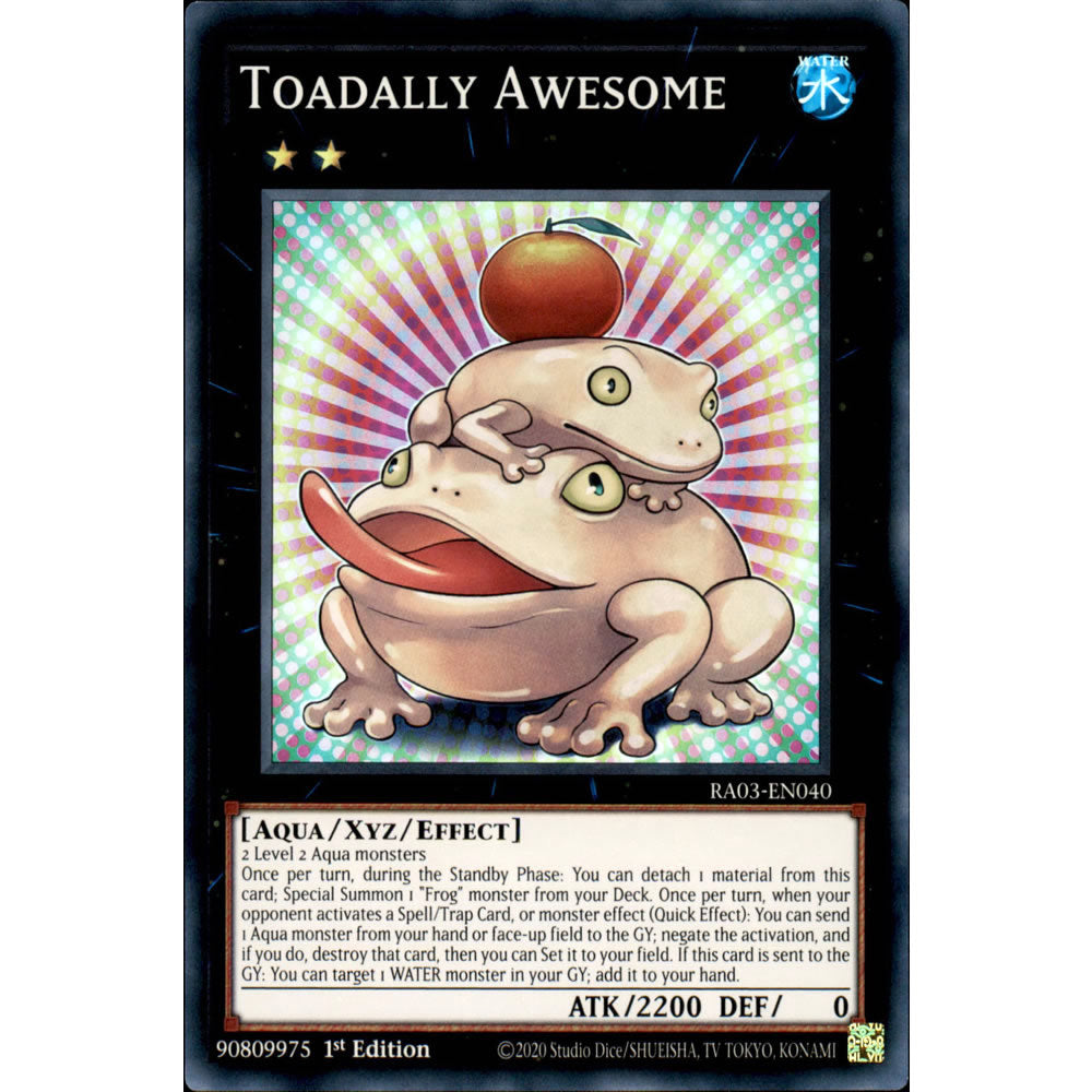 Toadally Awesome RA03-EN040 Yu-Gi-Oh! Card from the Quarter Century Bonanza Set