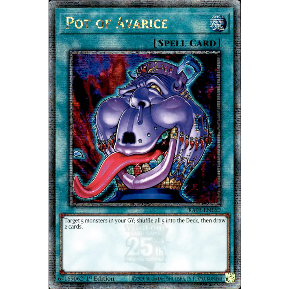 Pot of Avarice RA03-EN160 Yu-Gi-Oh! Card from the Quarter Century Bonanza Set