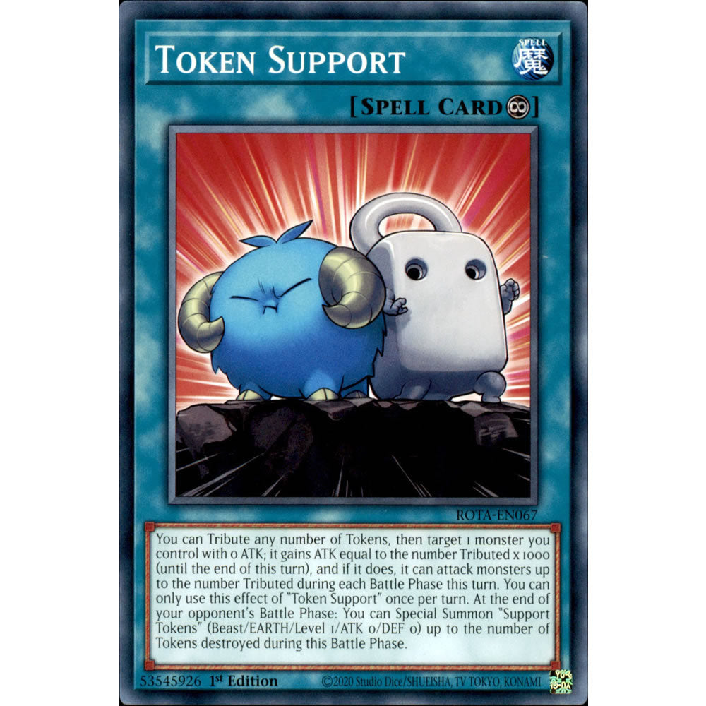 Token Support ROTA-EN067 Yu-Gi-Oh! Card from the Rage of the Abyss Set