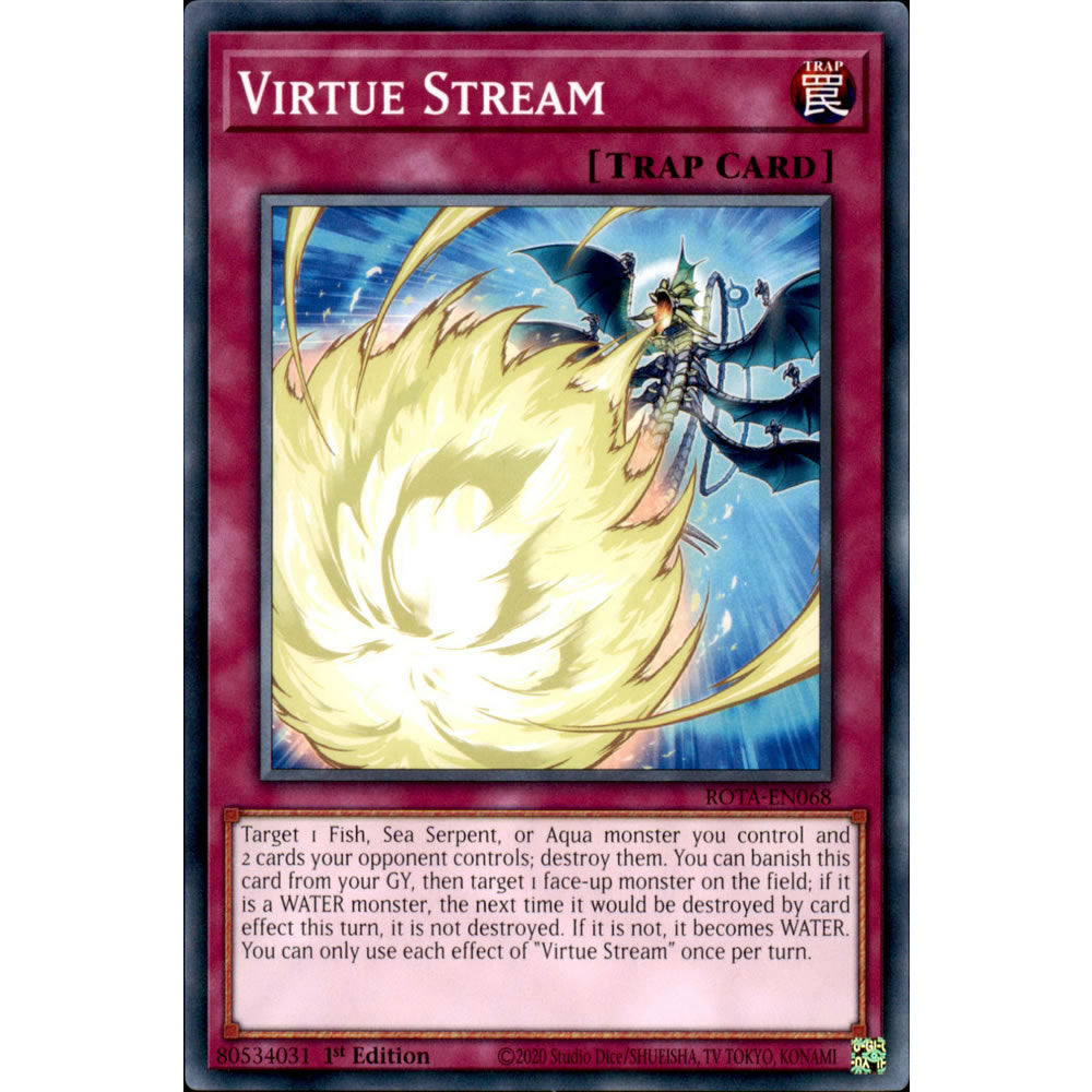 Virtue Stream ROTA-EN068 Yu-Gi-Oh! Card from the Rage of the Abyss Set