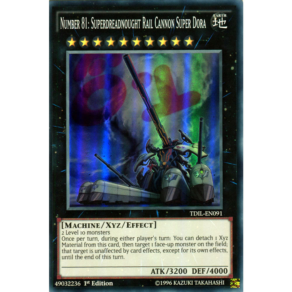 Number 81: Superdreadnought Rail Cannon Super Dora TDIL-EN091 Yu-Gi-Oh! Card from the The Dark Illusion Set