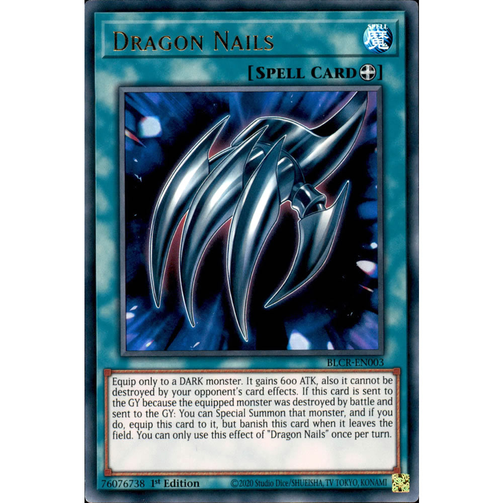 Dragon Nails BLCR-EN003 Yu-Gi-Oh! Card from the Battles of Legend: Crystal Revenge Set