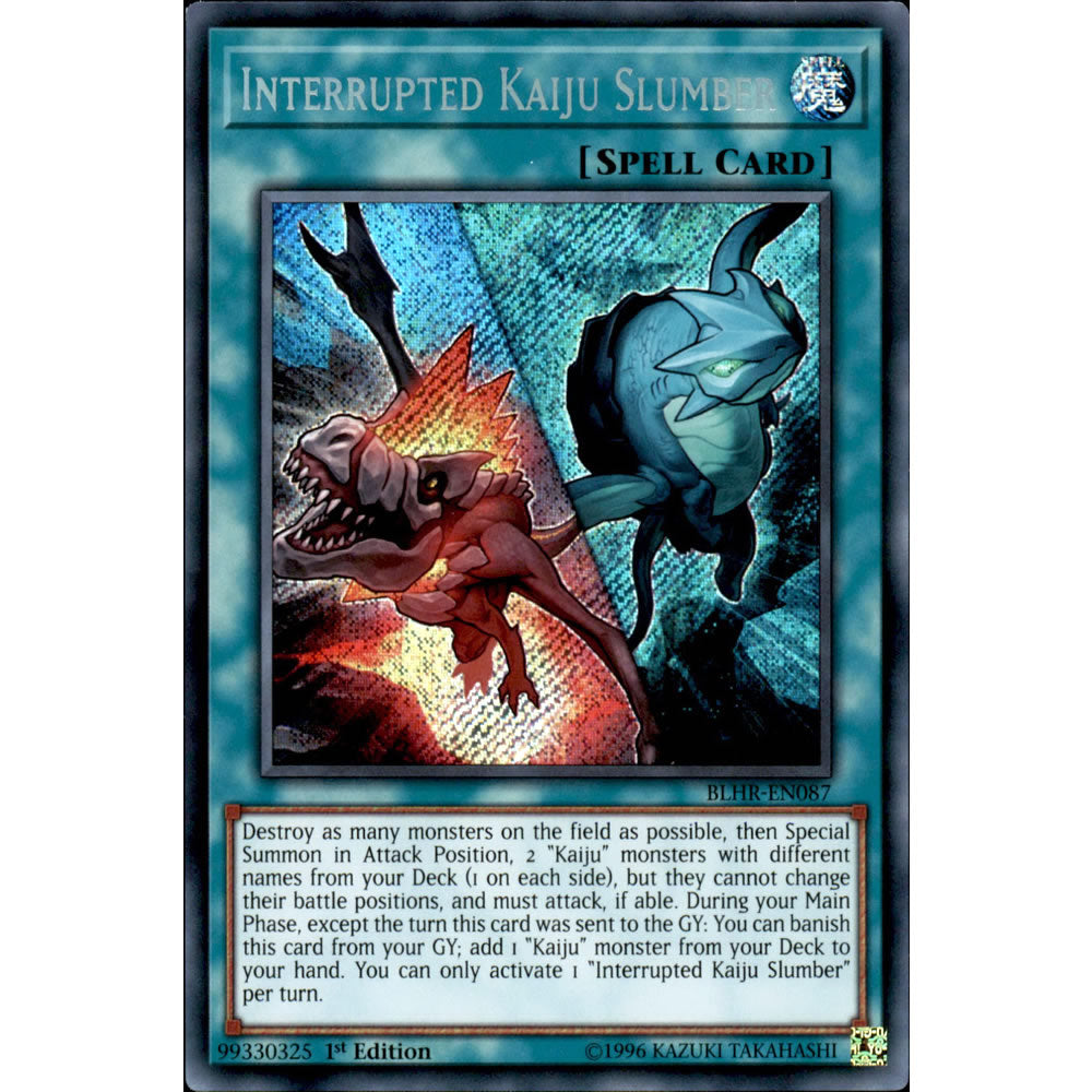 Interrupted Kaiju Slumber BLHR-EN087 Yu-Gi-Oh! Card from the Battles of Legend: Hero's Revenge Set