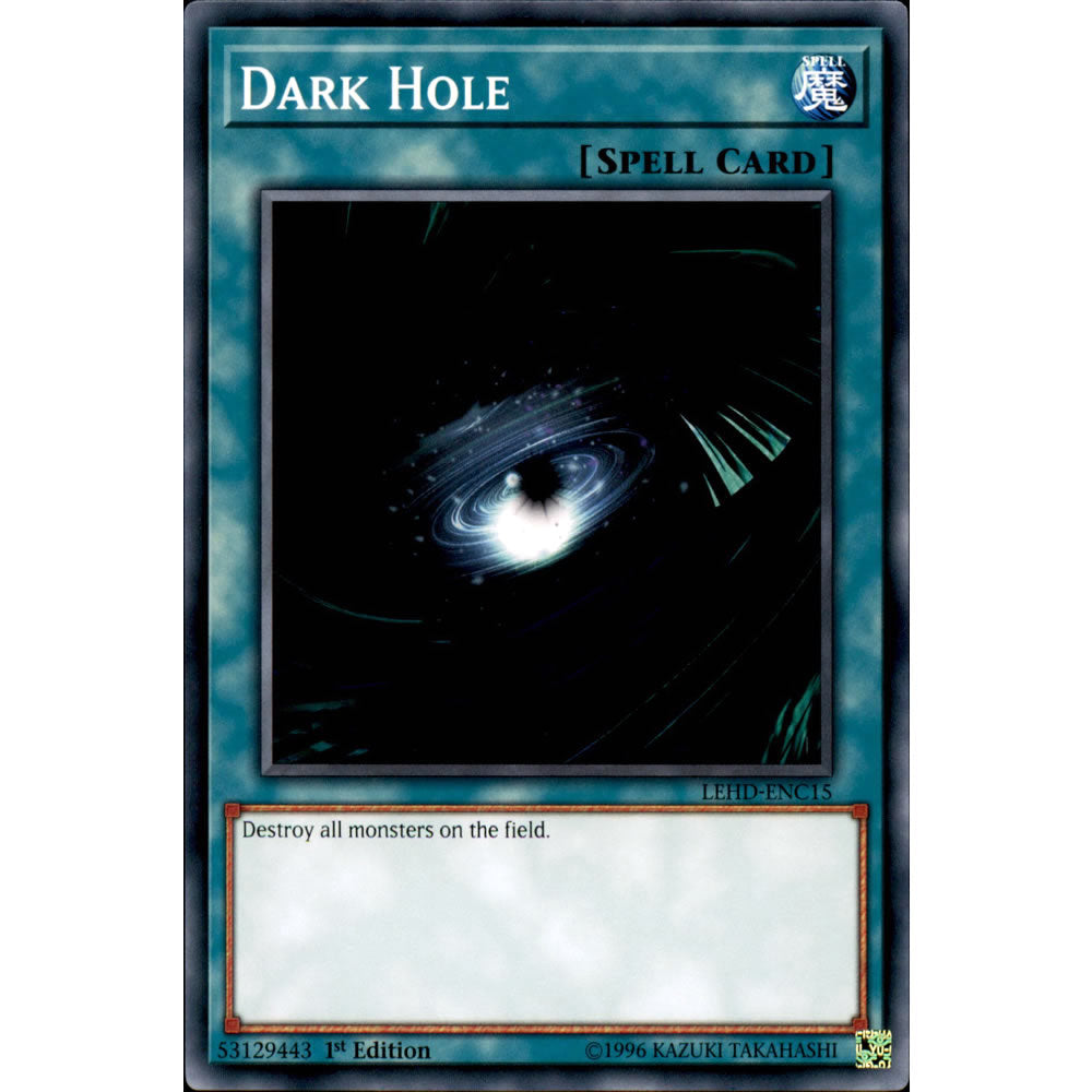 Dark Hole LEHD-ENC15 Yu-Gi-Oh! Card from the Legendary Hero Decks Set