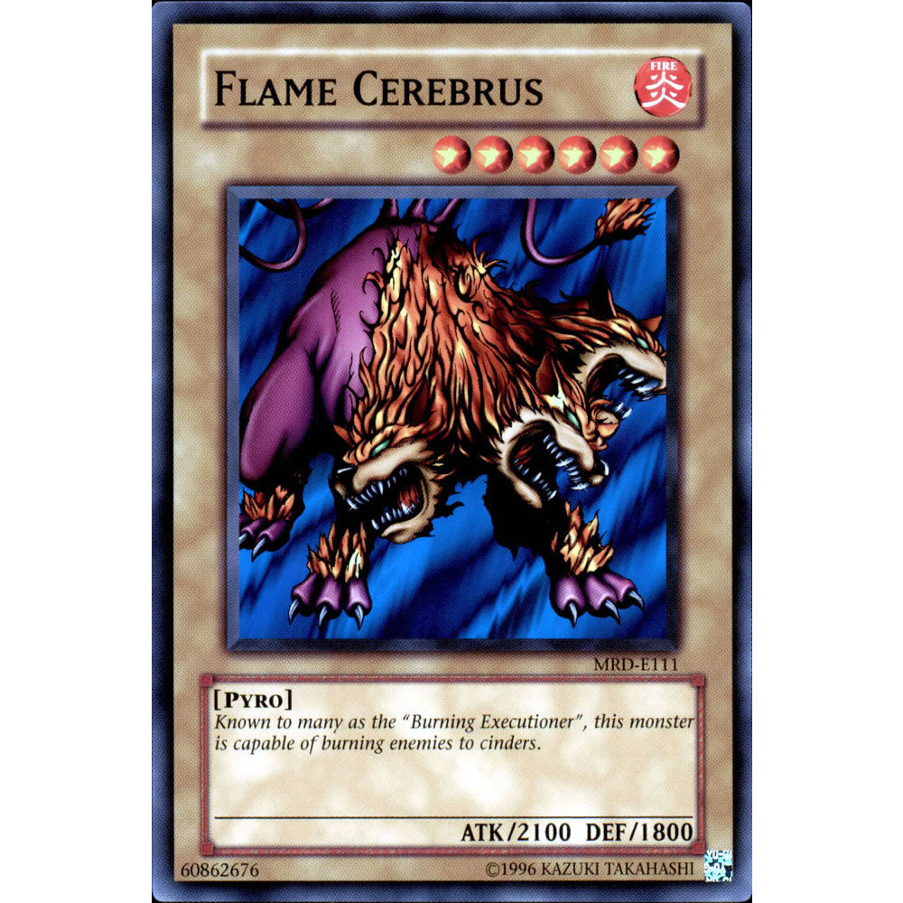 Flame Cerberus MRD-111 Yu-Gi-Oh! Card from the Metal Raiders Set