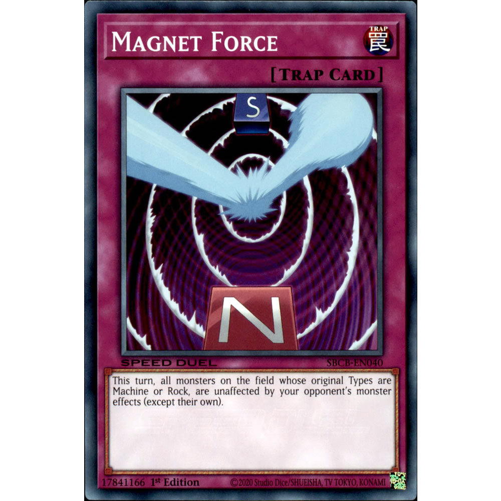 Magnet Force SBCB-EN040 Yu-Gi-Oh! Card from the Speed Duel: Battle City Set