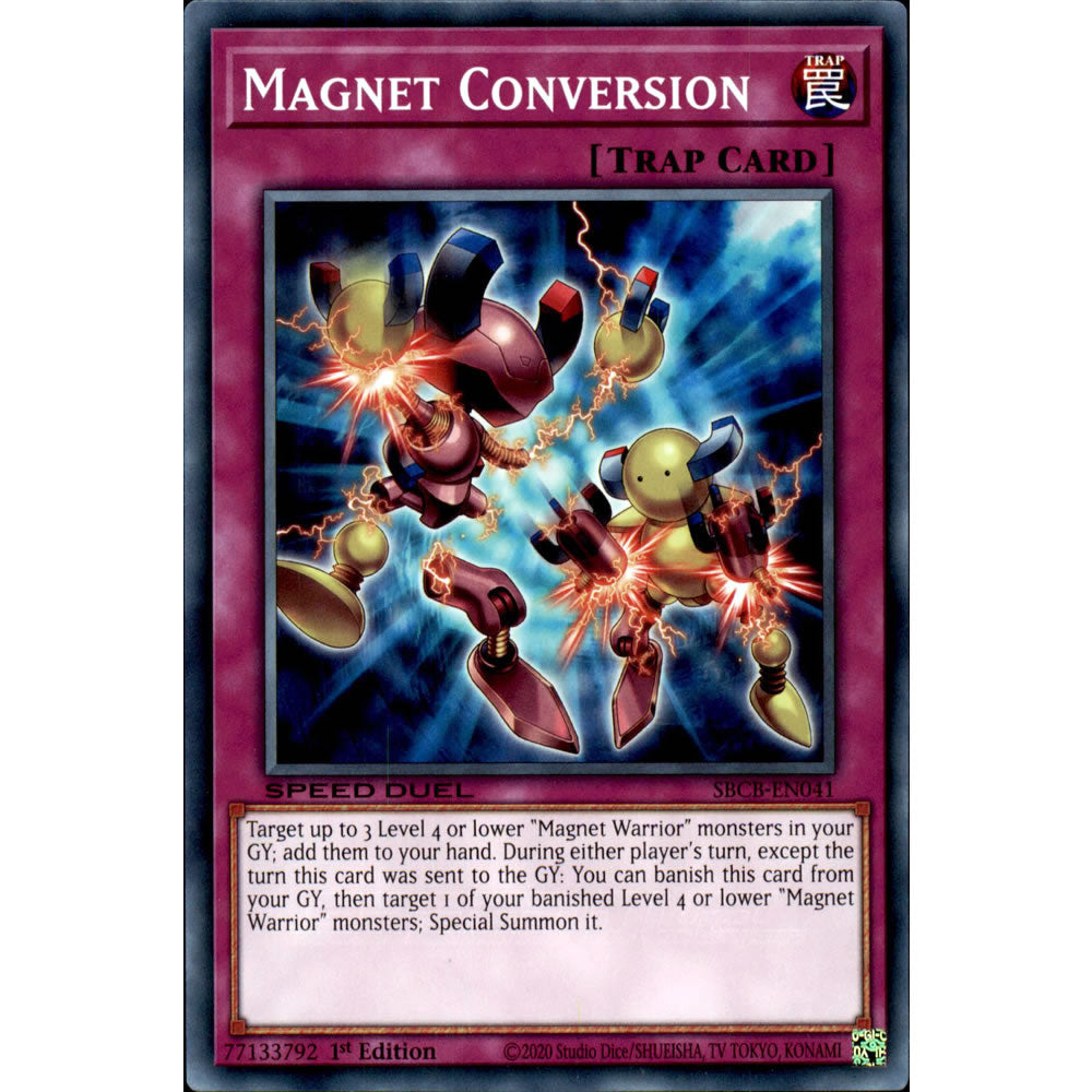 Magnet Conversion SBCB-EN041 Yu-Gi-Oh! Card from the Speed Duel: Battle City Set