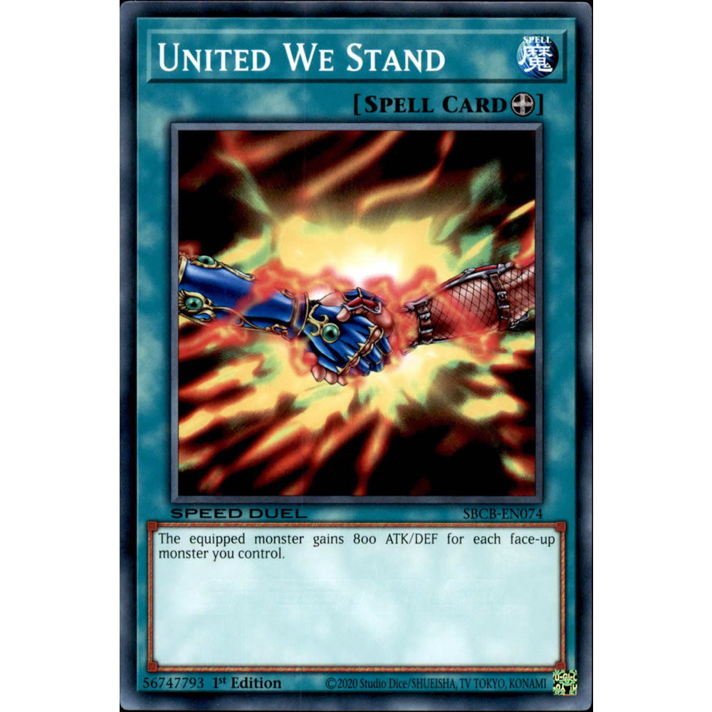 United We Stand SBCB-EN074 Yu-Gi-Oh! Card from the Speed Duel: Battle City Set