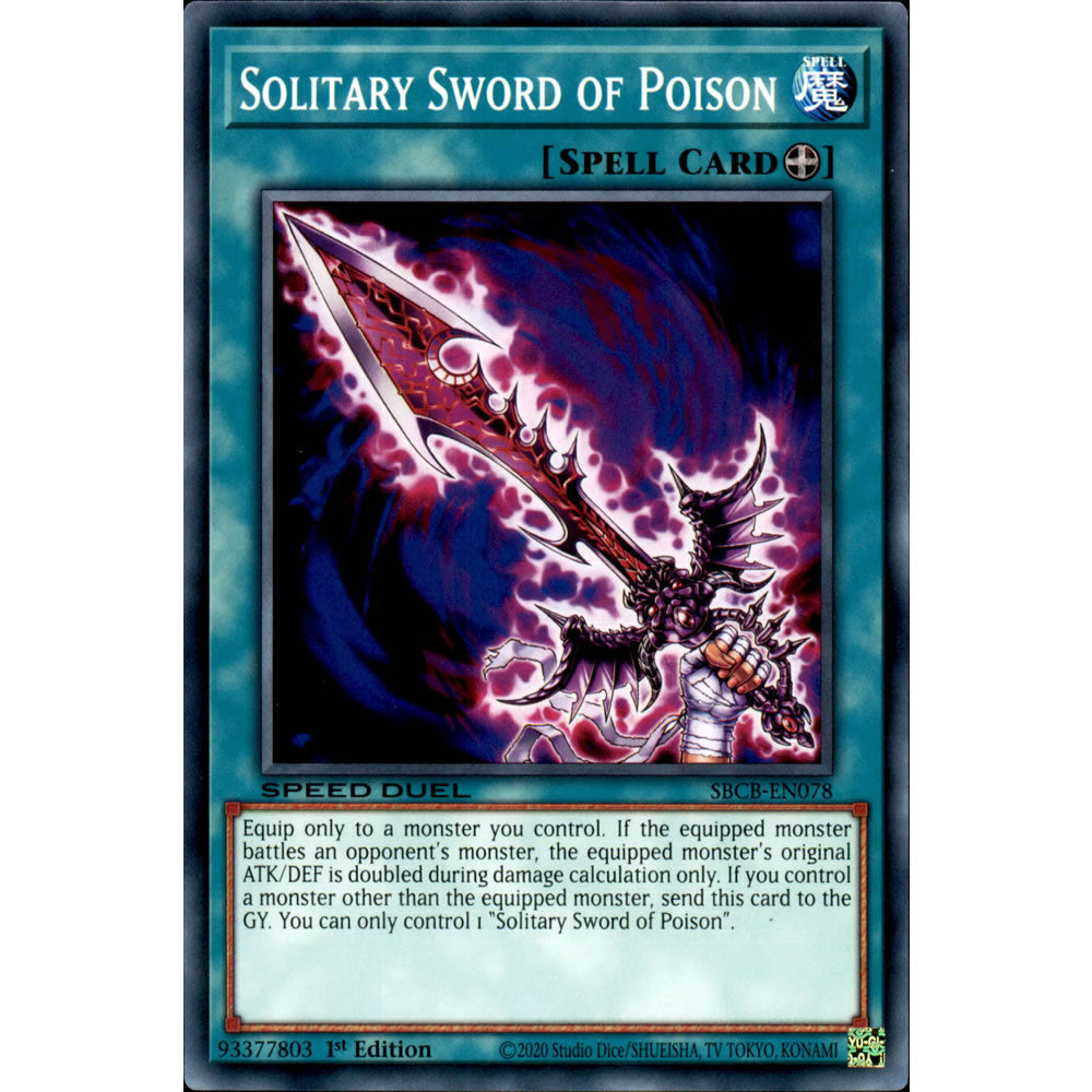 Solitary Sword of Poison SBCB-EN078 Yu-Gi-Oh! Card from the Speed Duel: Battle City Set