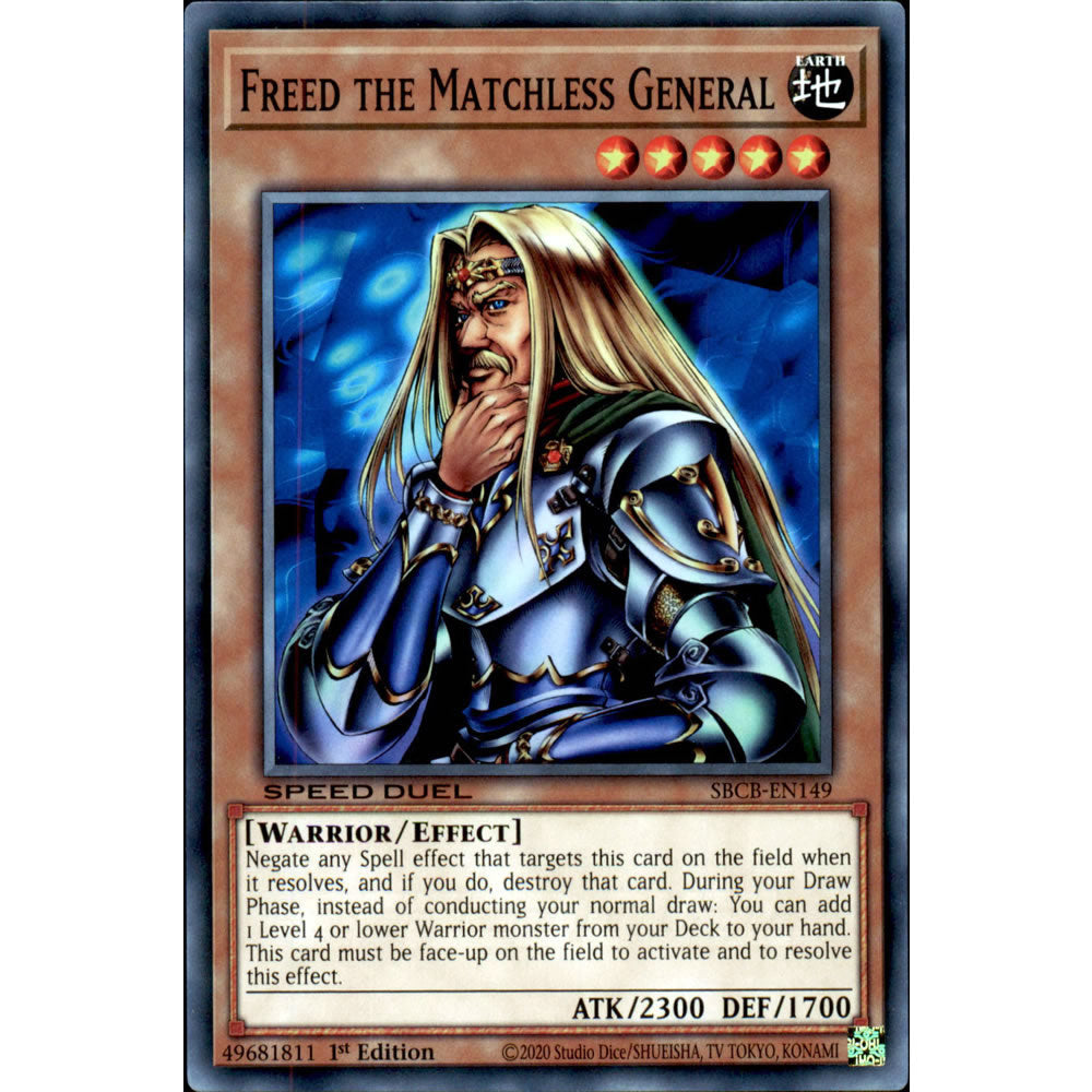 Freed the Matchless General SBCB-EN149 Yu-Gi-Oh! Card from the Speed Duel: Battle City Set