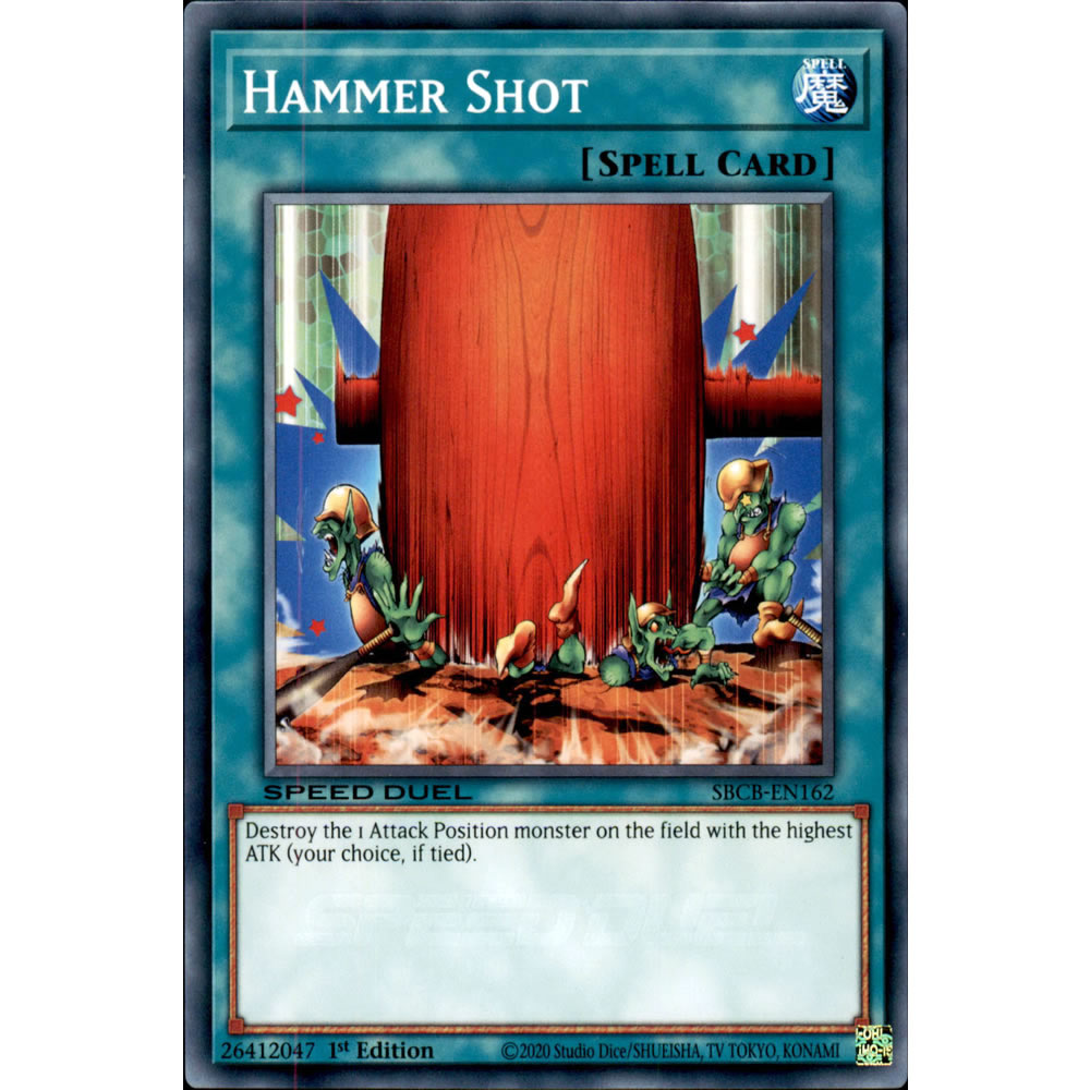 Hammer Shot SBCB-EN162 Yu-Gi-Oh! Card from the Speed Duel: Battle City Set