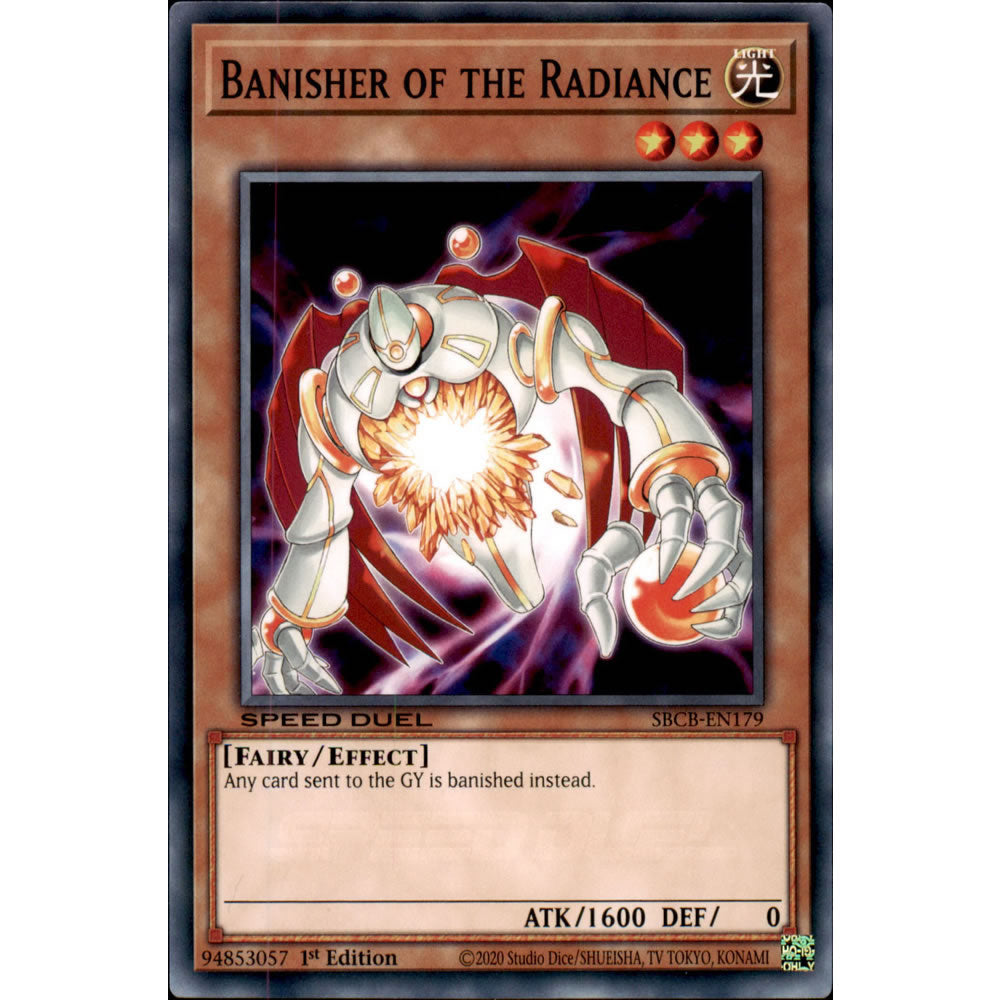 Banisher of the Radiance SBCB-EN179 Yu-Gi-Oh! Card from the Speed Duel: Battle City Set