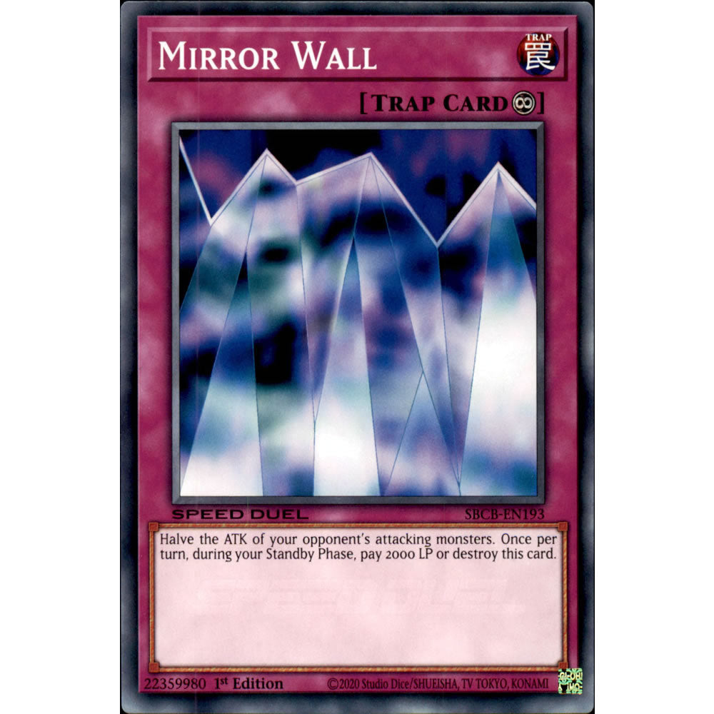 Mirror Wall SBCB-EN193 Yu-Gi-Oh! Card from the Speed Duel: Battle City Set