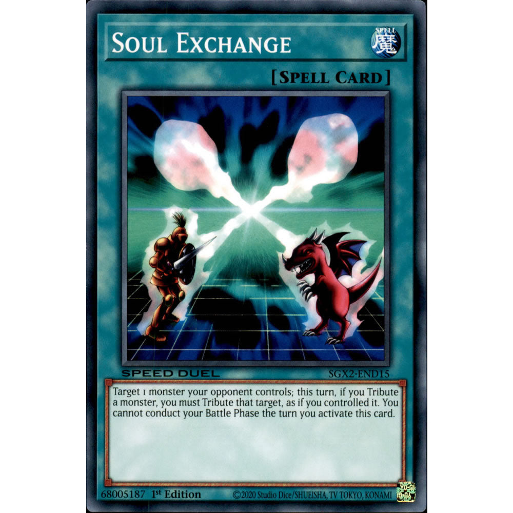 Soul Exchange SGX2-END15 Yu-Gi-Oh! Card from the Speed Duel GX: Midterm Paradox Set