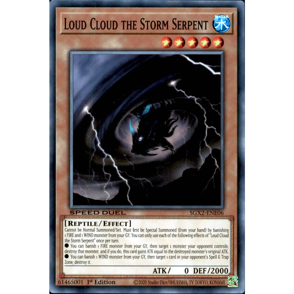 Loud Cloud the Storm Serpent SGX2-ENE06 Yu-Gi-Oh! Card from the Speed Duel GX: Midterm Paradox Set